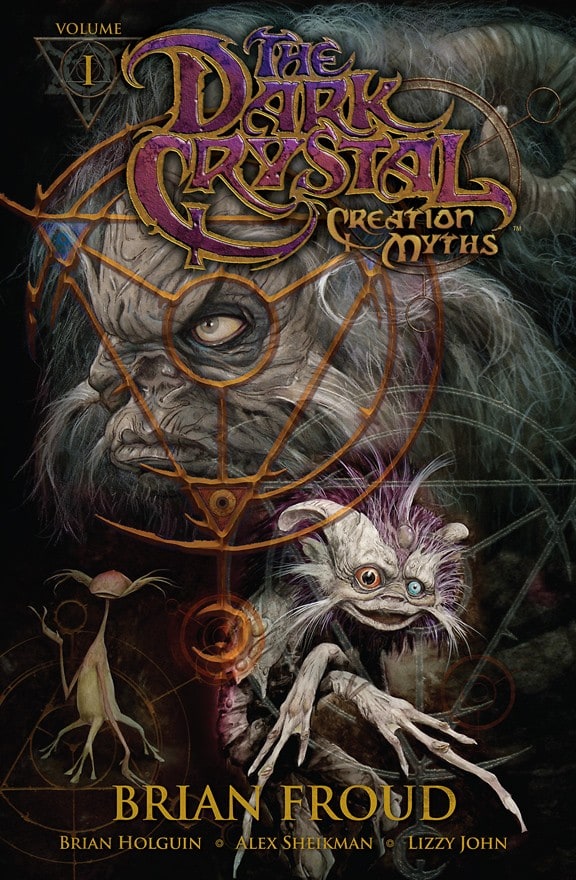 The Dark Crystal: Creation Myths, Vol. 1