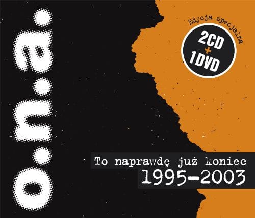To naprawdę już koniec 1995- 2003