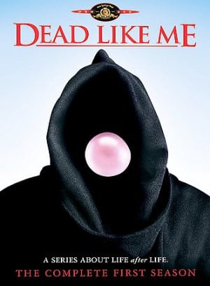 Dead Like Me: Life After Death