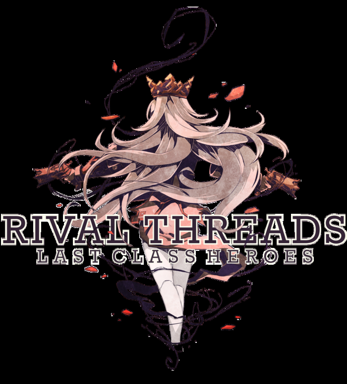 Rival Threads : Last Class Heroes