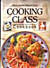 Complete Step By Step Cooking Class Cookbook