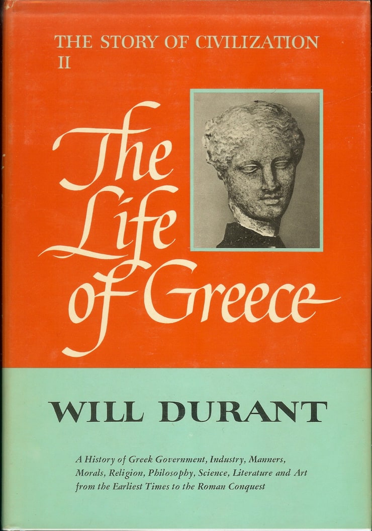 The Story of Civilization, Vol II: The Life of Greece by Will Durant.