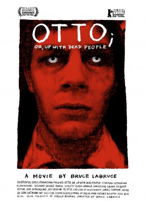 Otto; or, Up with Dead People