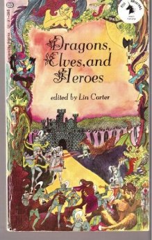 Dragons, Elves, and Heroes