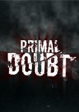 Primal Doubt