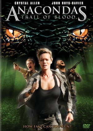 Anacondas: Trail of Blood (2009)