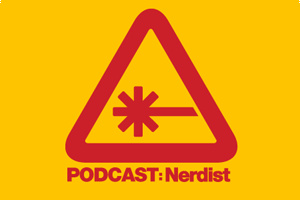 Nerdist Podcast 