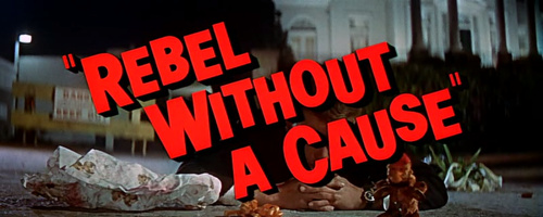 Rebel Without a Cause