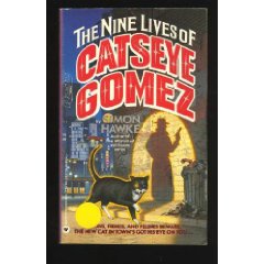 The Nine Lives of Catseye Gomez