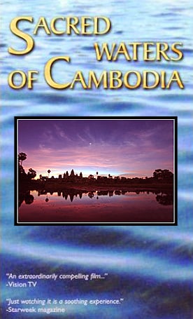 Sacred Waters of Cambodia