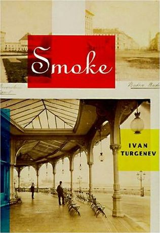 Smoke (The Novels of Ivan Turgenev, #5)