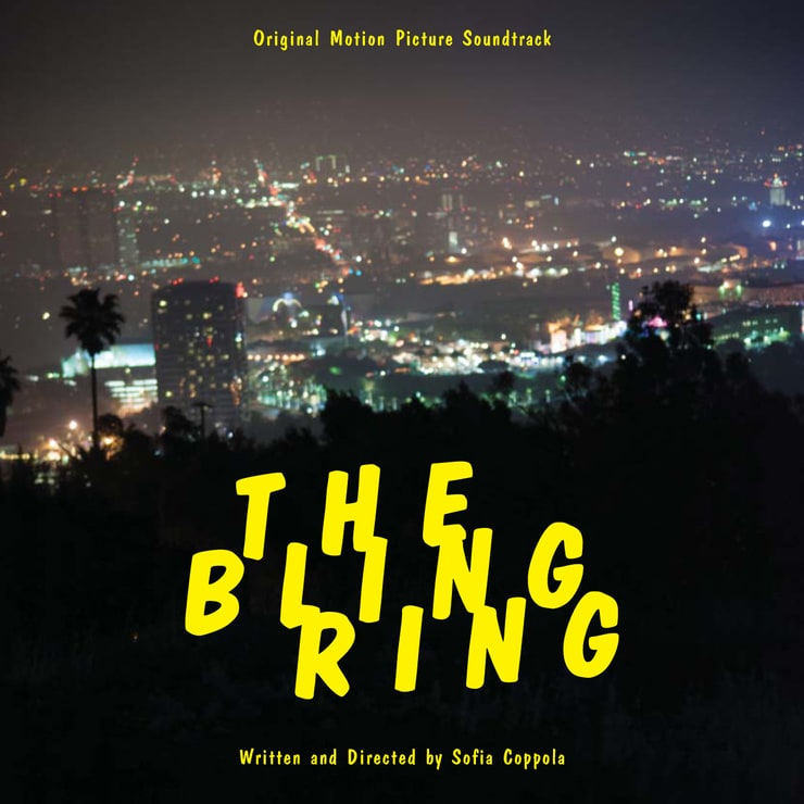 The Bling Ring: Original Motion Picture Soundtrack