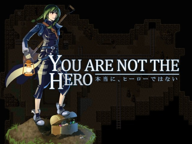 You Are Not The Hero