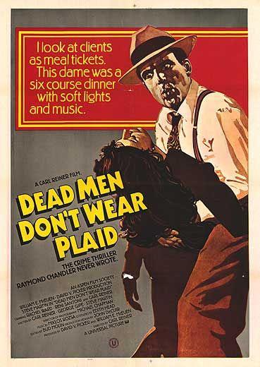 Dead Men Don't Wear Plaid