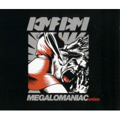 Megalomaniac