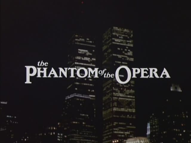 The Phantom of the Opera