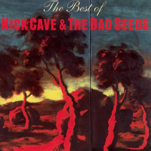 Best of Nick Cave & The Bad Seeds