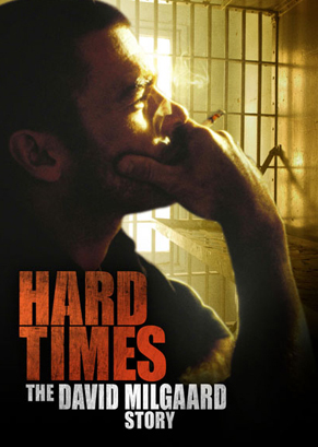 Hard Time: The David Milgaard Story