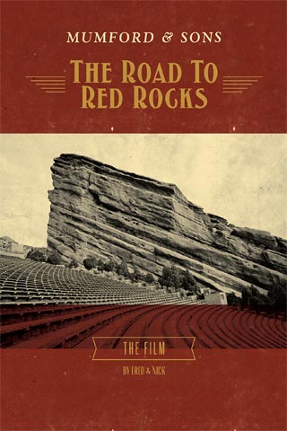 Mumford  Sons: The Road to Red Rocks