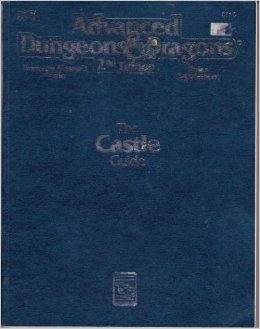 Castle Guide (Advanced Dungeons & Dragons, 2nd Edition, Dungeon Master's Guide Rules Supplement/2114/DMGR2) (Advanced Dungeons and Dragons)