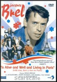 Jacques Brel Is Alive and Well and Living in Paris