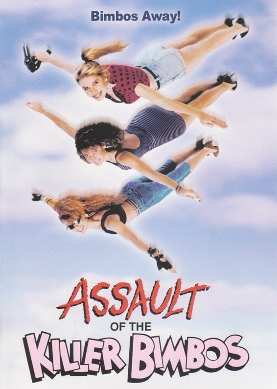 Assault of the Killer Bimbos (1988)