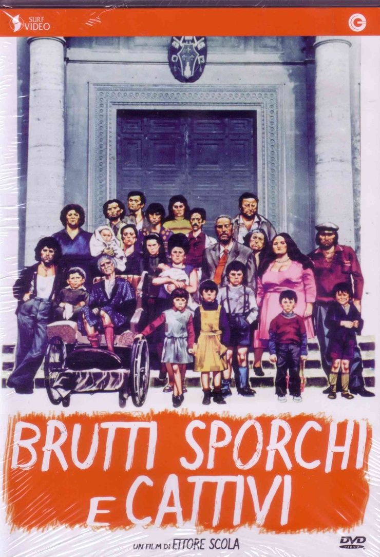 Brutti, Sporchi e Cattivi