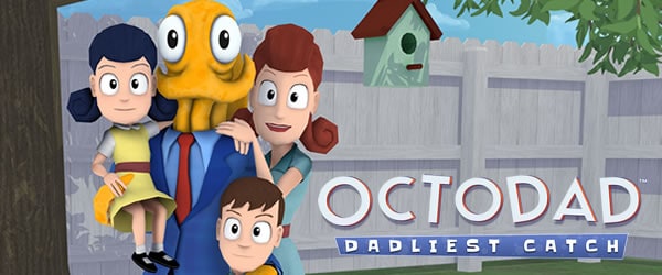 Octodad: Dadliest Catch