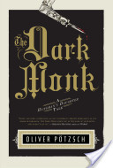 The Dark Monk
