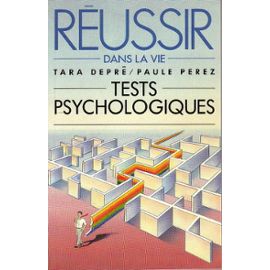 Réussir dans la vie - Tests Psychologiques