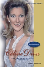 Céline Dion - Une femme au destin exceptionnel