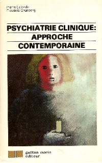 Psychiatrie Clinique: Approche Contemporaine