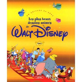 Les Plus Beaux Dessins Animés de Walt Disney Tome 1