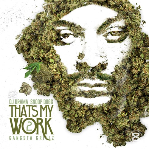 That's My Work 2 (Mixtape)