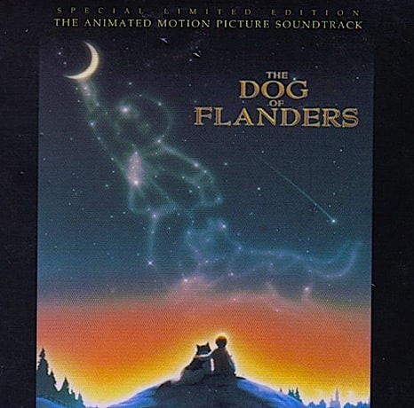 The Dog of Flanders : Animated Motion Picture Soundtrack