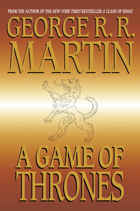 A Game of Thrones (Song of Ice and Fire)