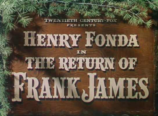 The Return of Frank James (1940)