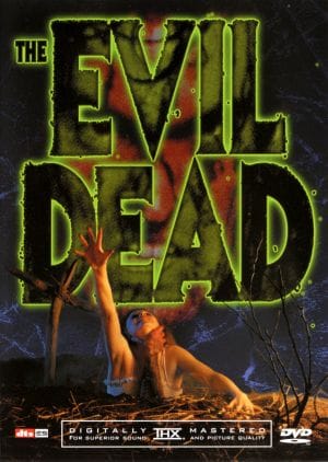 The Evil Dead  (1981)