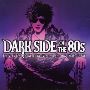 Dark Side of the 80's