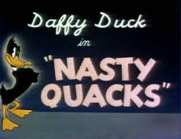 Nasty Quacks