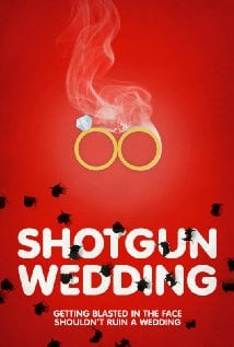 Shotgun Wedding