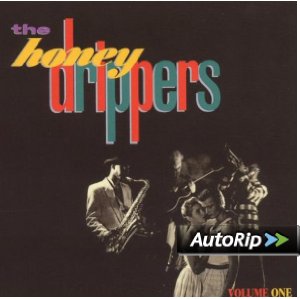 The Honey Drippers: Volume One
