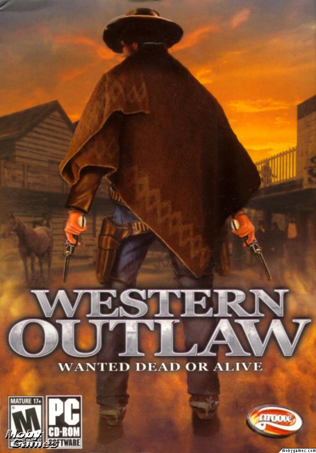 Western Outlaw: Wanted Dead or Alive