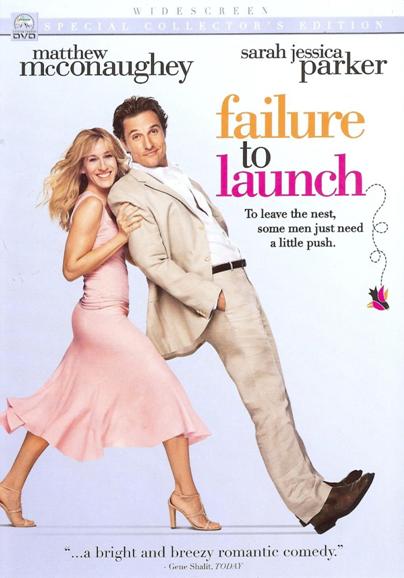 Failure to Launch (Special Collector's Edition)