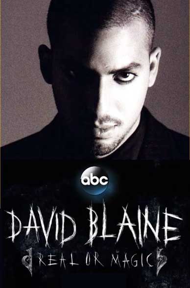 David Blaine: Real or Magic