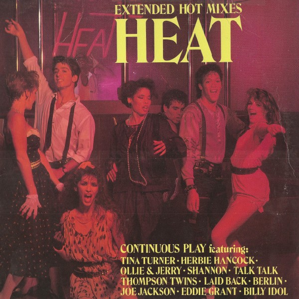 Heat: Extended Hot Mixes