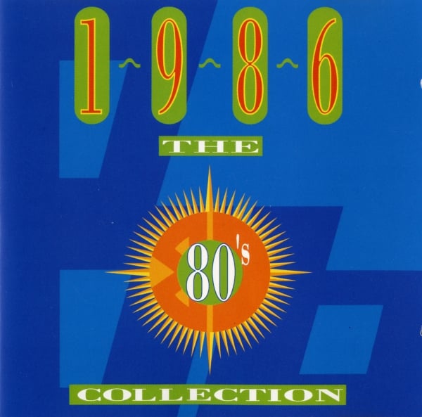 The 80's Collection: 1986
