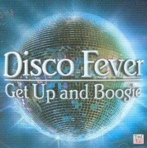 Disco Fever - Get Up and Boogie