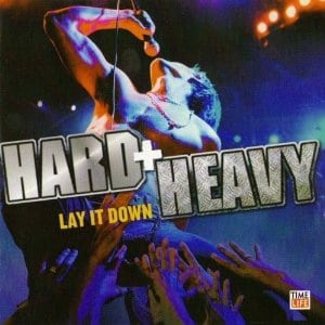 Hard + Heavy: Lay It Down