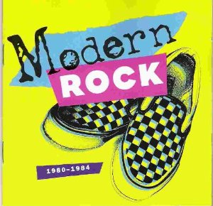 Time Life Modern Rock 1980-1984